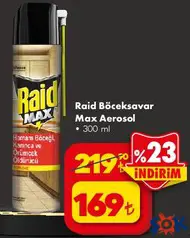 RAİD BÖCEKSAVAR MAX AEROSOL 300 ML fiyat ve kampanya bilgisi